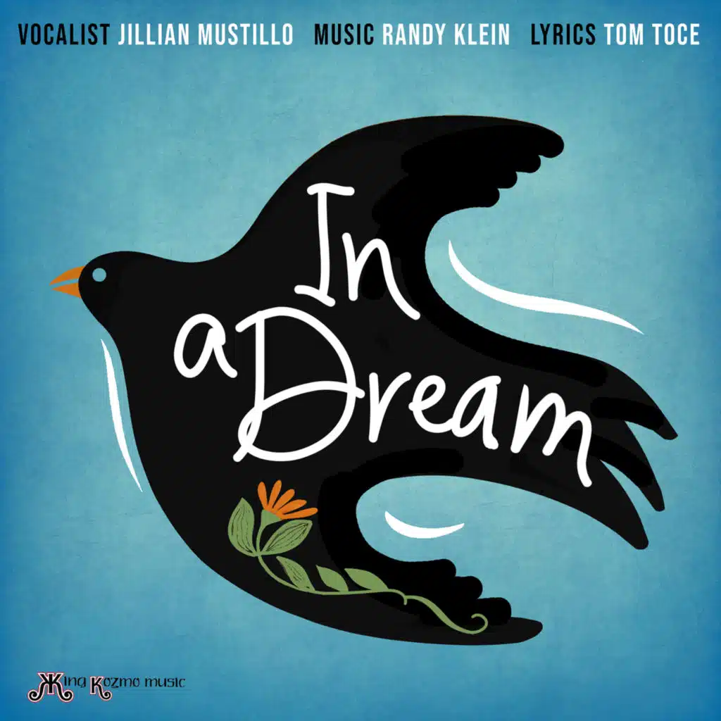 In A Dream (feat. Jillian Mustillo)