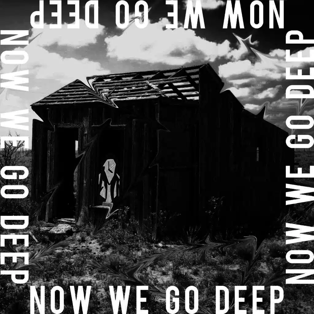 Now We Go Deep (feat. Hoody Time)