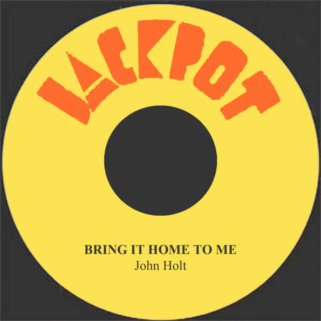 Bring It Home to Me