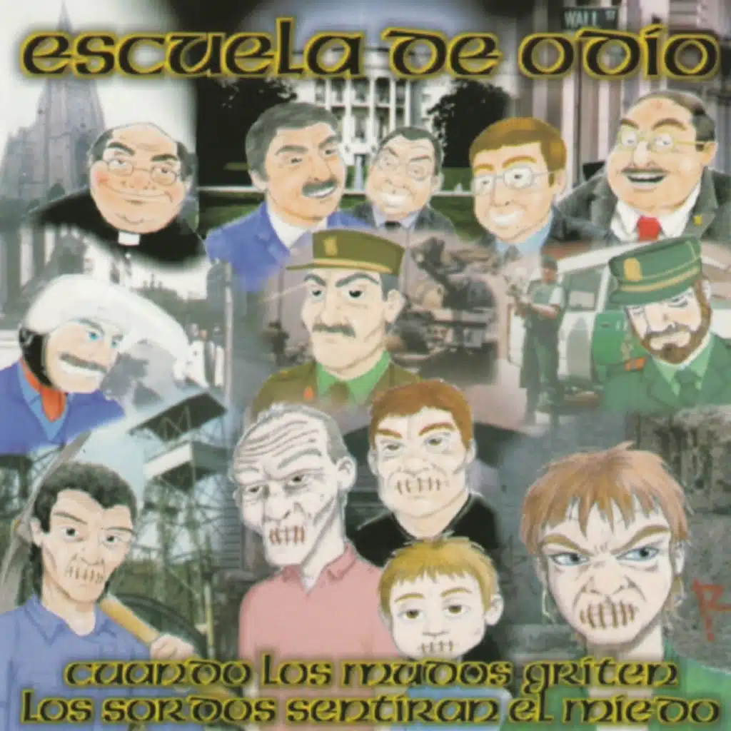 Cuando Los Mudos Griten, Los Sordos Sentirán Miedo