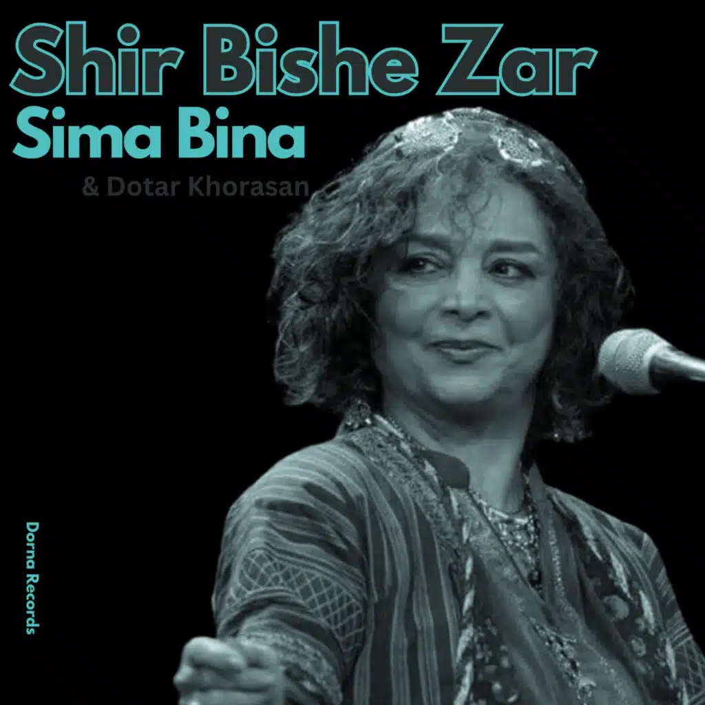 Shir Bishe Zar (feat. Dotar Khorasan)