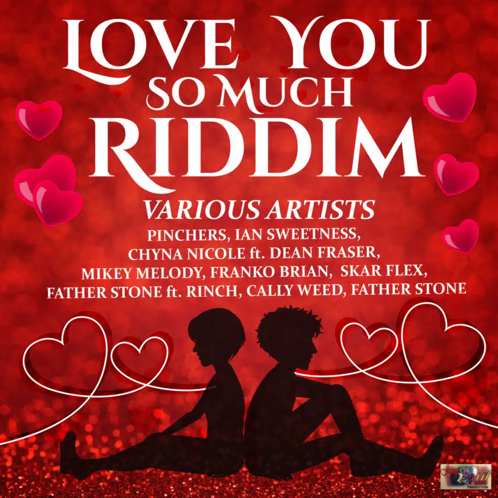 Love You So Much Riddim