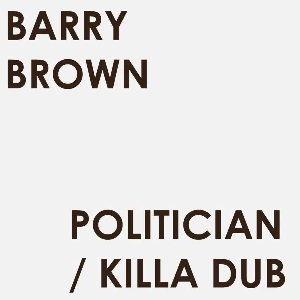 Politician / Killa Dub