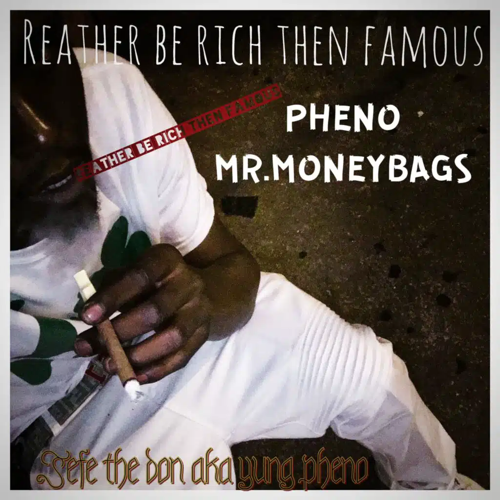 Reather Be Rich then Famous