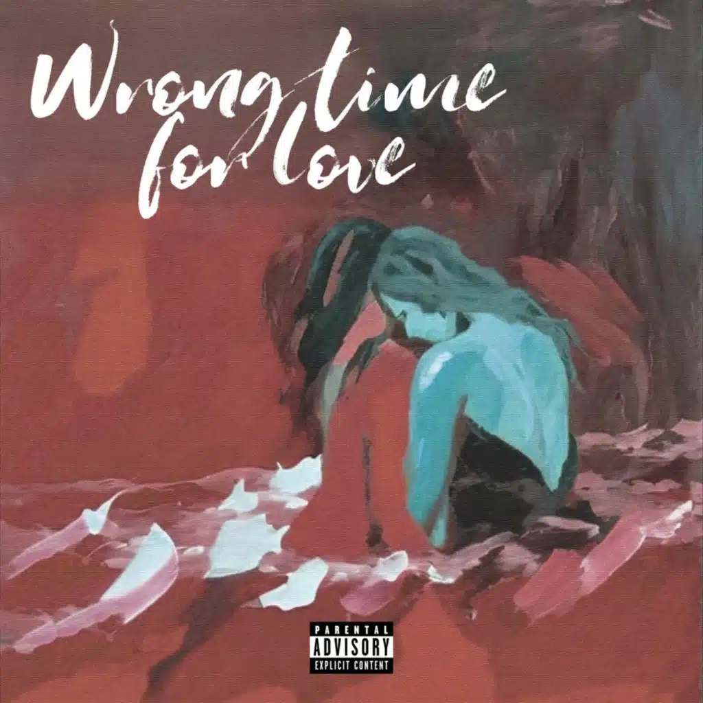 Wrong Time for Love (Deluxe)