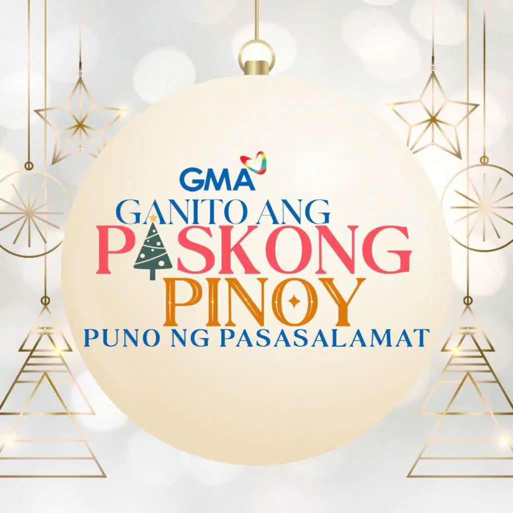 Ganito Ang Pasko (2024 Gma Christmas Station ID Jingle) [feat. Aicelle Santos, Rita Daniela, Hannah Precillas, Mariane Osabel, Anthony Rosaldo, Thea Astley, John Rex & Cloud 7]