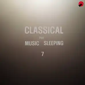 Classical Music For Sleeping 7