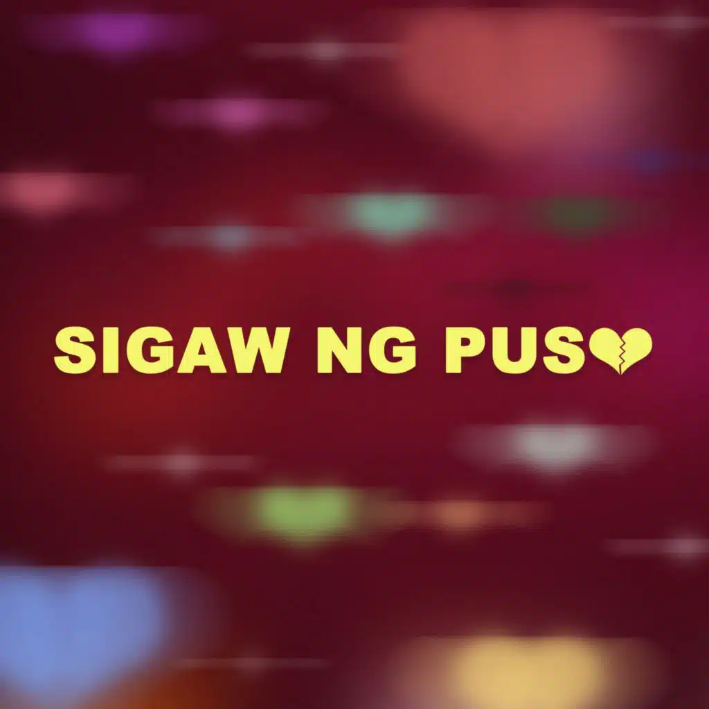 Sigaw Ng Puso