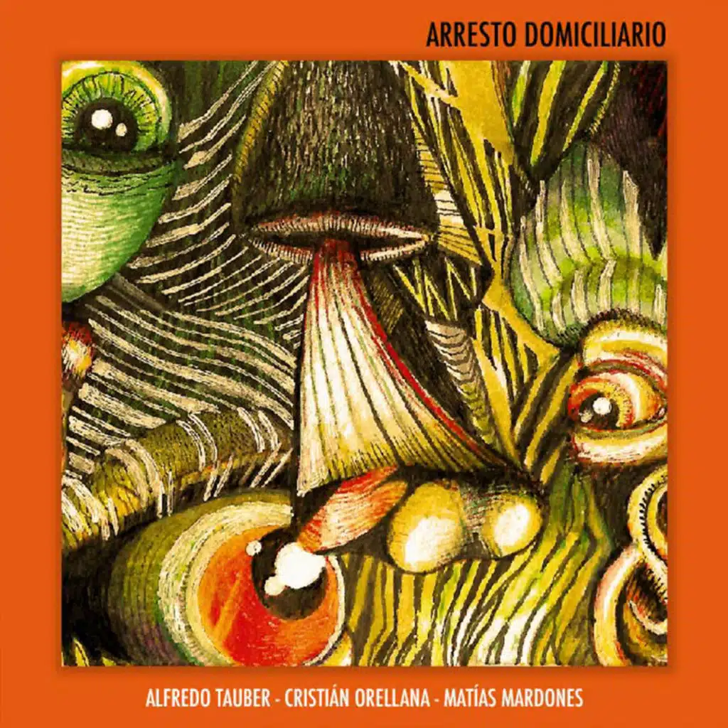 Arresto Domiciliario (feat. Cristián Orellana & Matías Mardones)