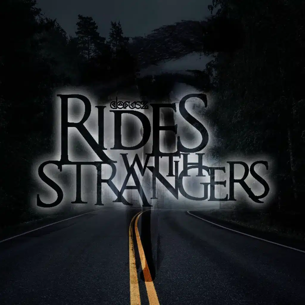 Rides With Strangers - LT