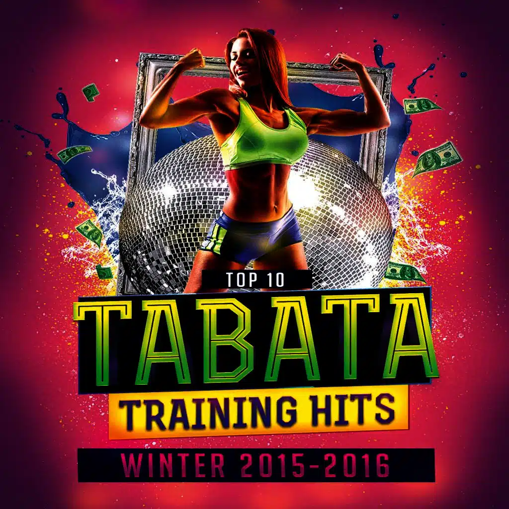 Top 10 Tabata Training Hits Winter 2015-2016 (Top Workout, GYM and Cross Fit Exercise Music Hits)