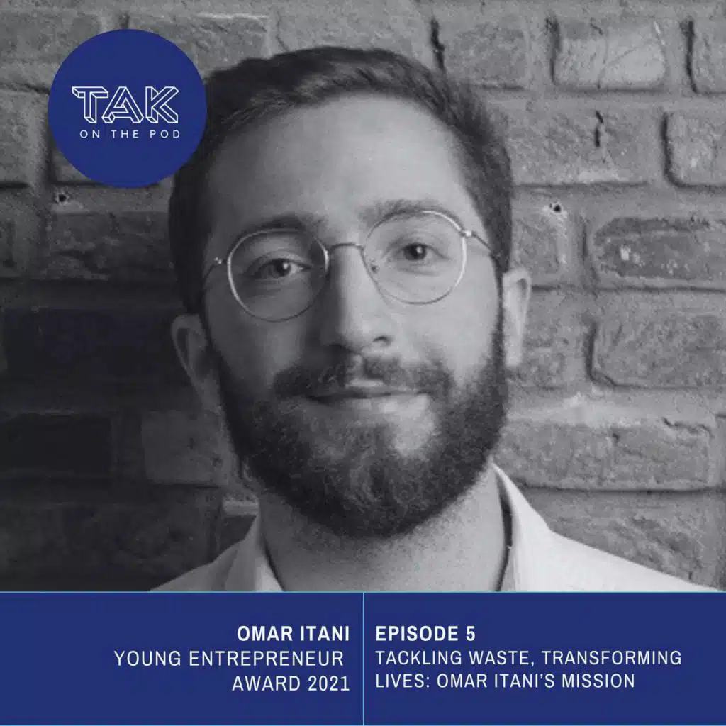 #5 - Tackling Waste, Transforming Lives: Omar Itani's Mission