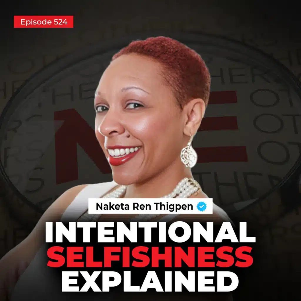 How Relationships Impact Your Success in Real Estate (AND in Life) | Naketa Ren Thigpen