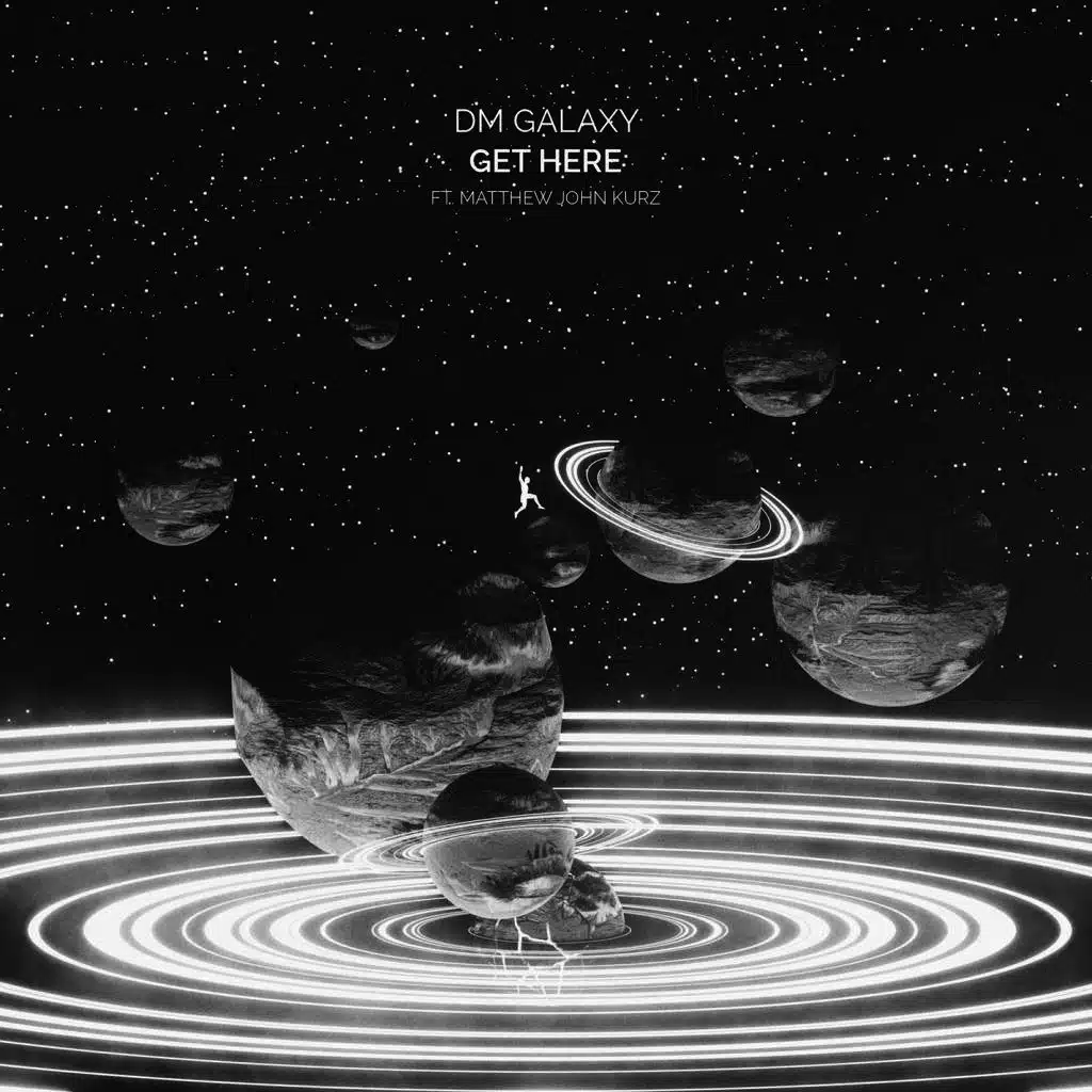 Get Here (feat. Matthew John Kurz)