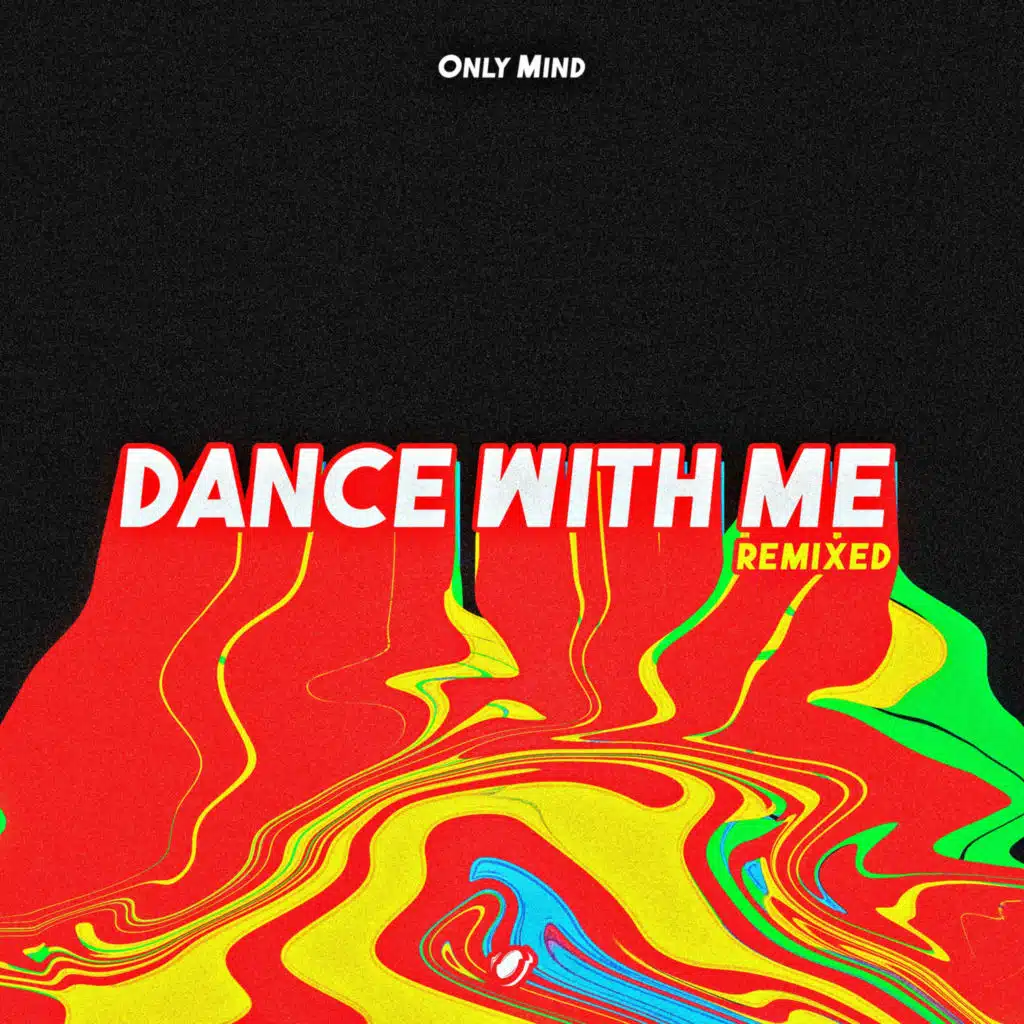 Dance with Me (Remixed)