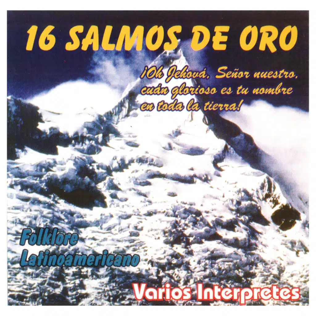 16 Salmos de Oro: Folklore Latinoamericano