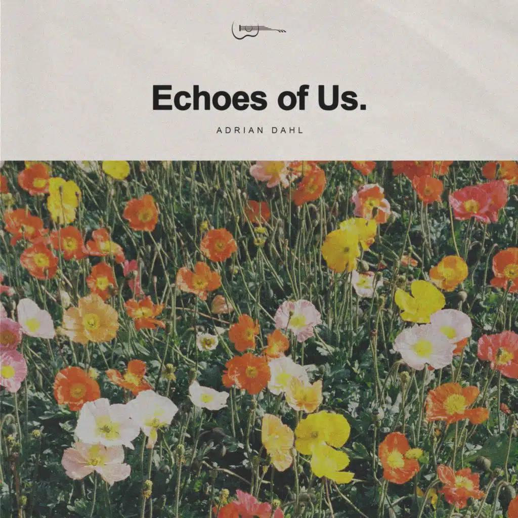 Echoes of Us