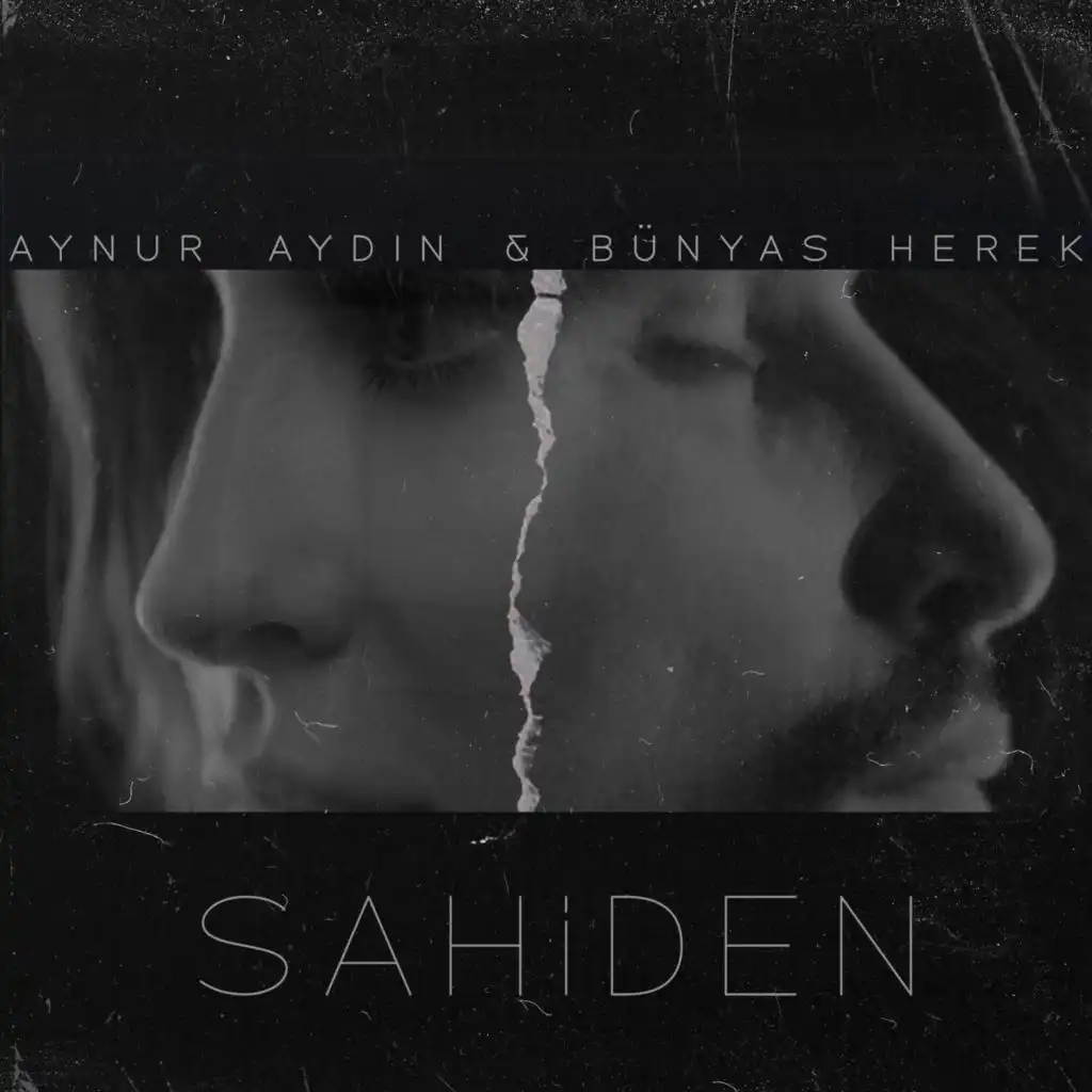 Sahiden (feat. Bünyas Herek)