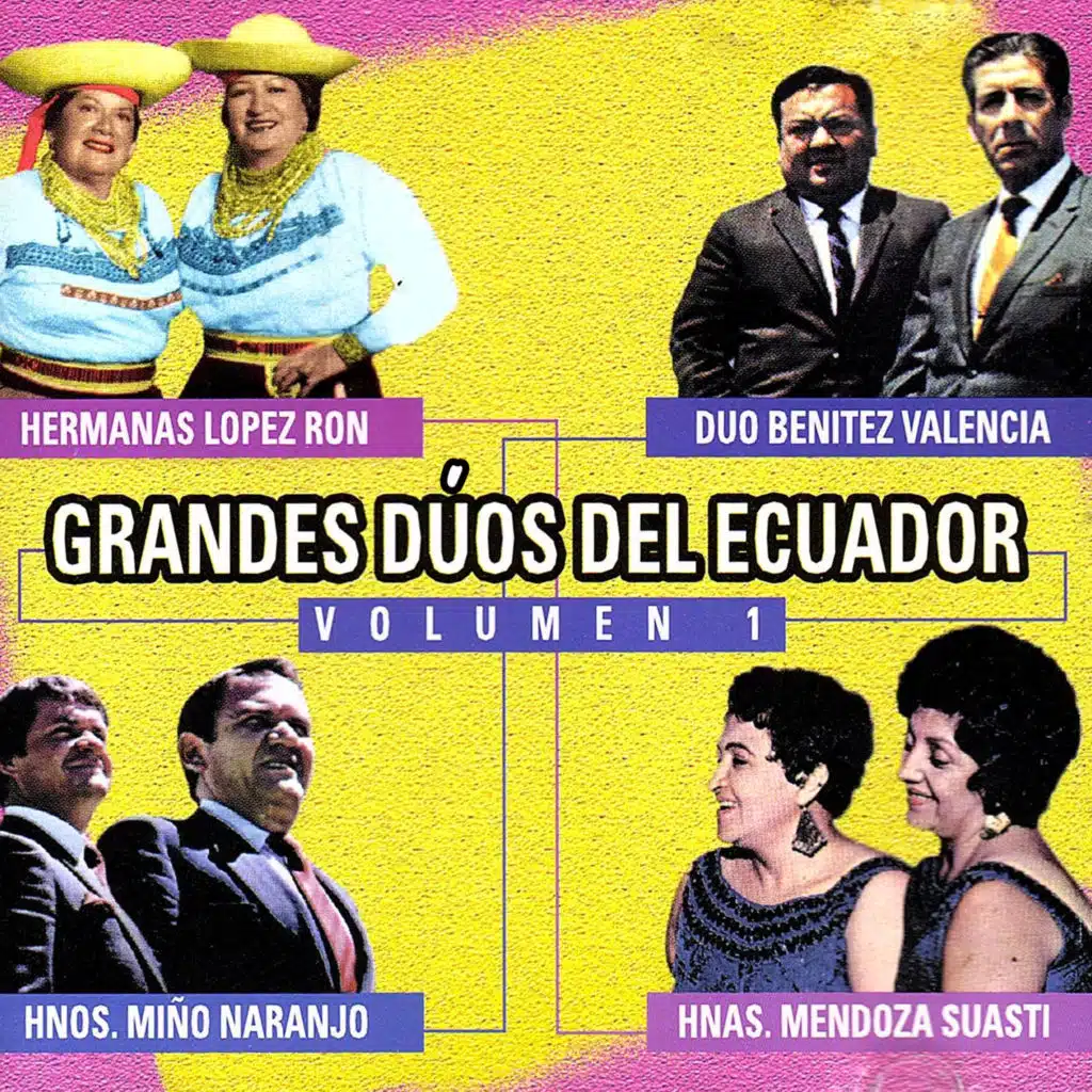 Grandes Dúos del Ecuador (Vol. 1)