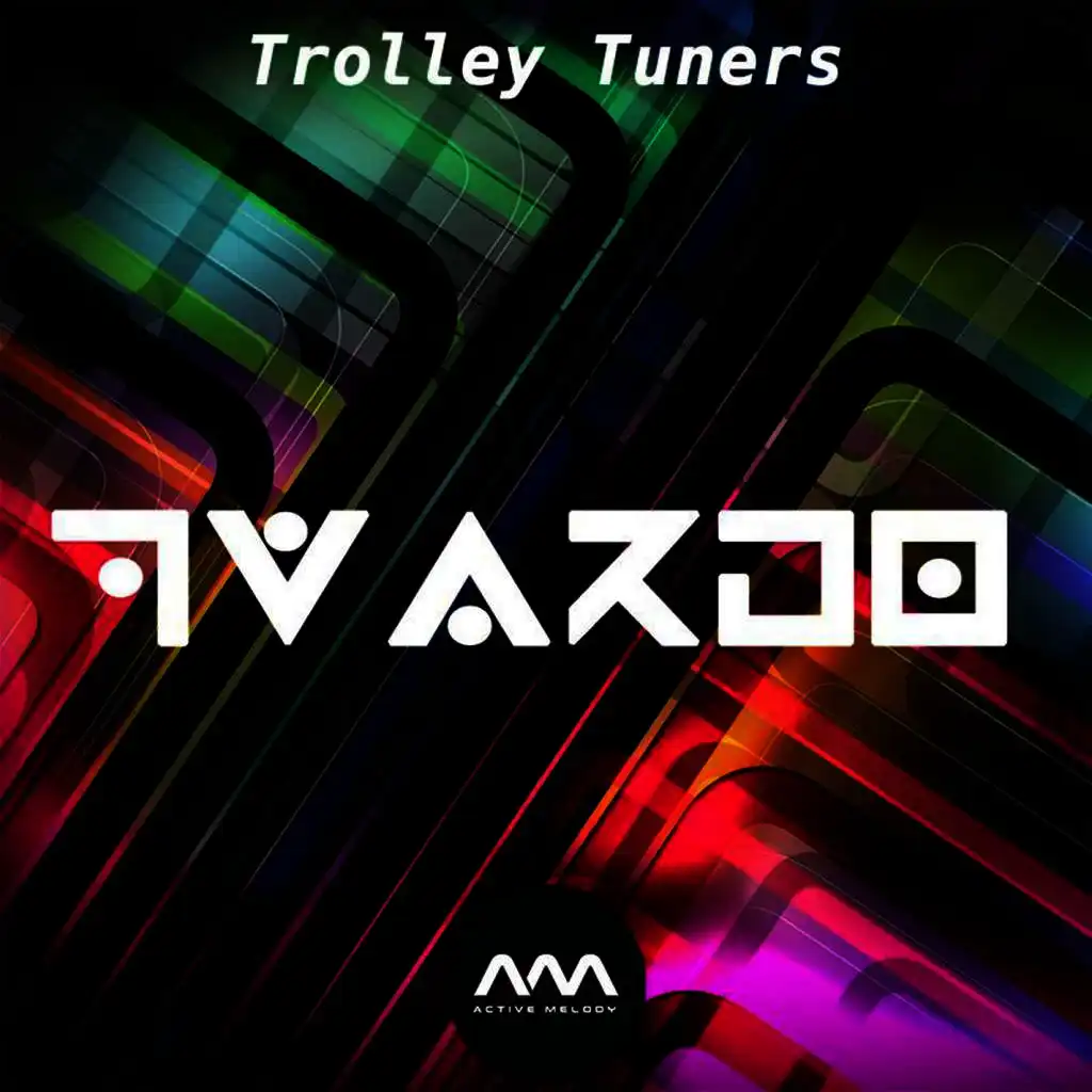 Trolley Tuners