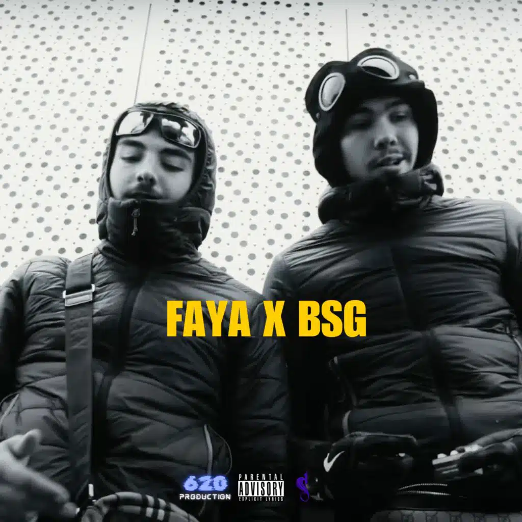 FAYA X BSG