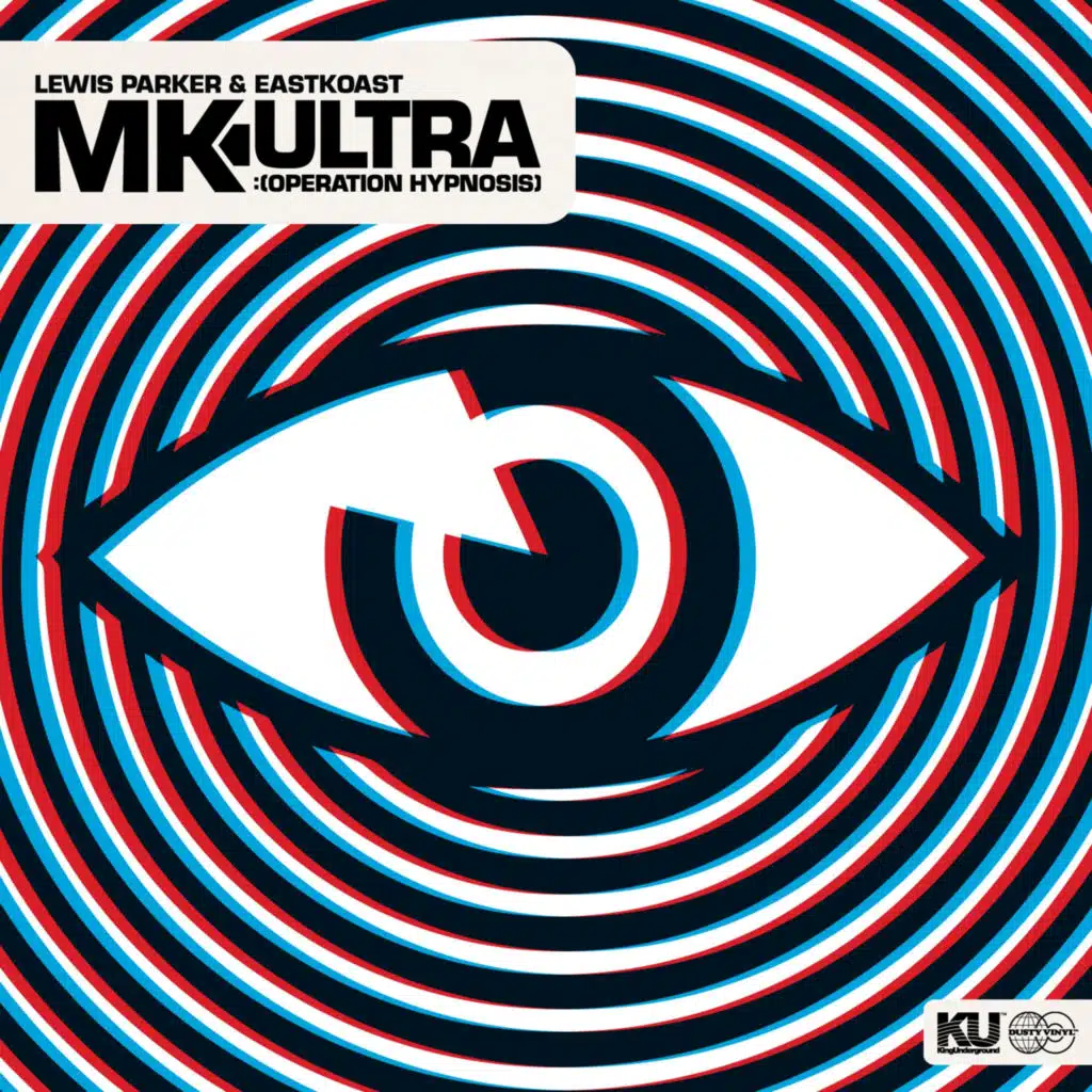 MK Ultra: Operation Hypnosis (feat. Eastkoast)