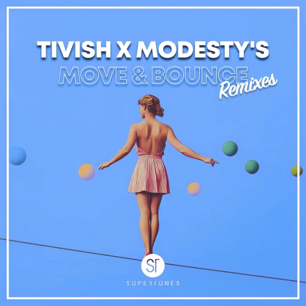 Move & Bounce (Remixes)