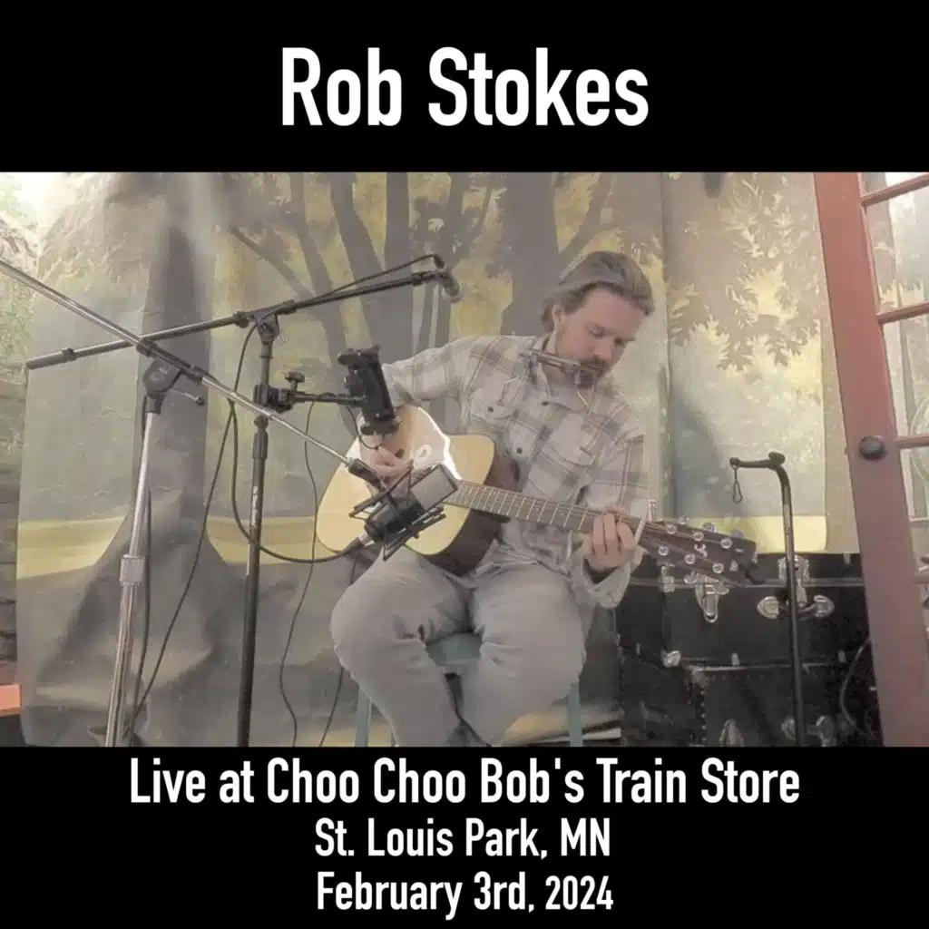 Live at Choo Choo Bob's Train Store, St. Louis Park, MN, February 3rd, 2024