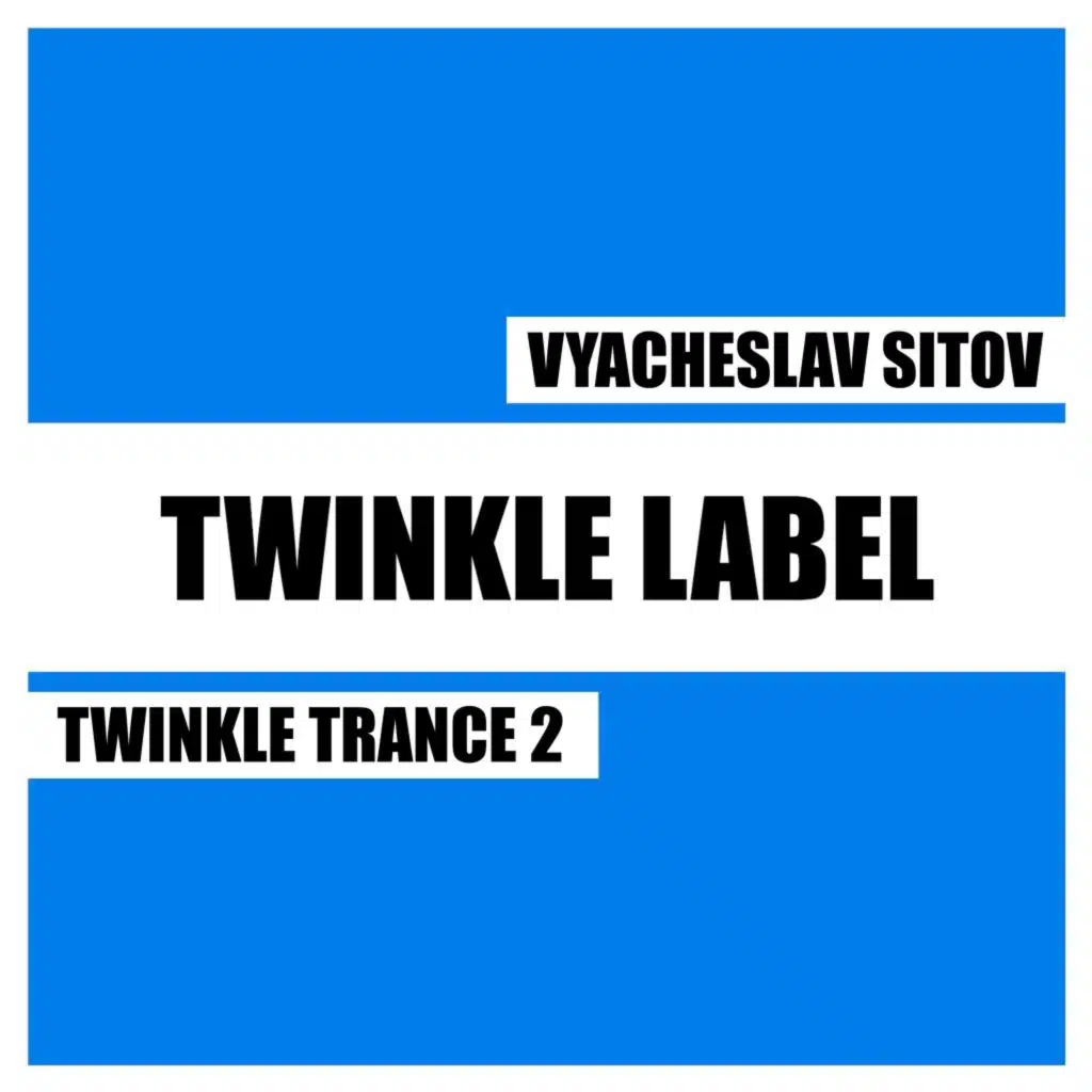 Twinkle Trance 2
