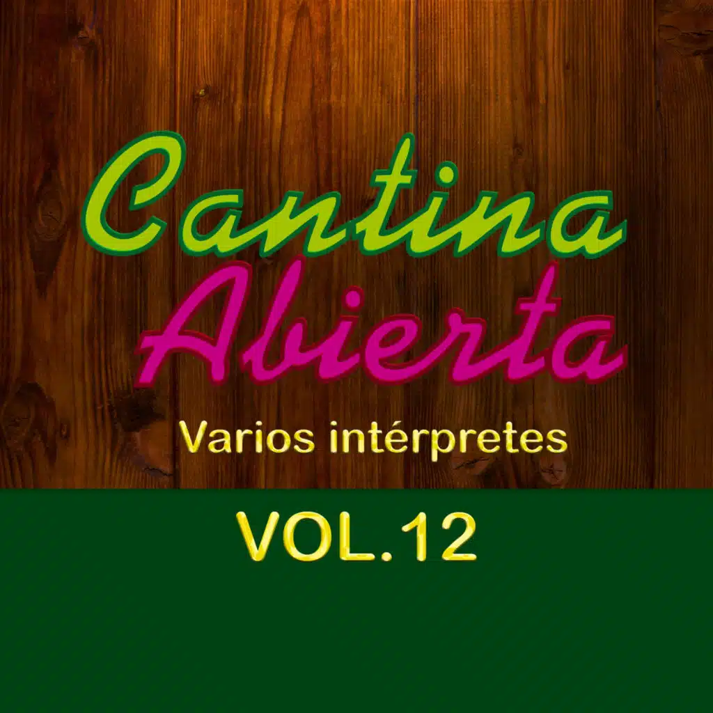 Cantina Abierta (Vol. 12)