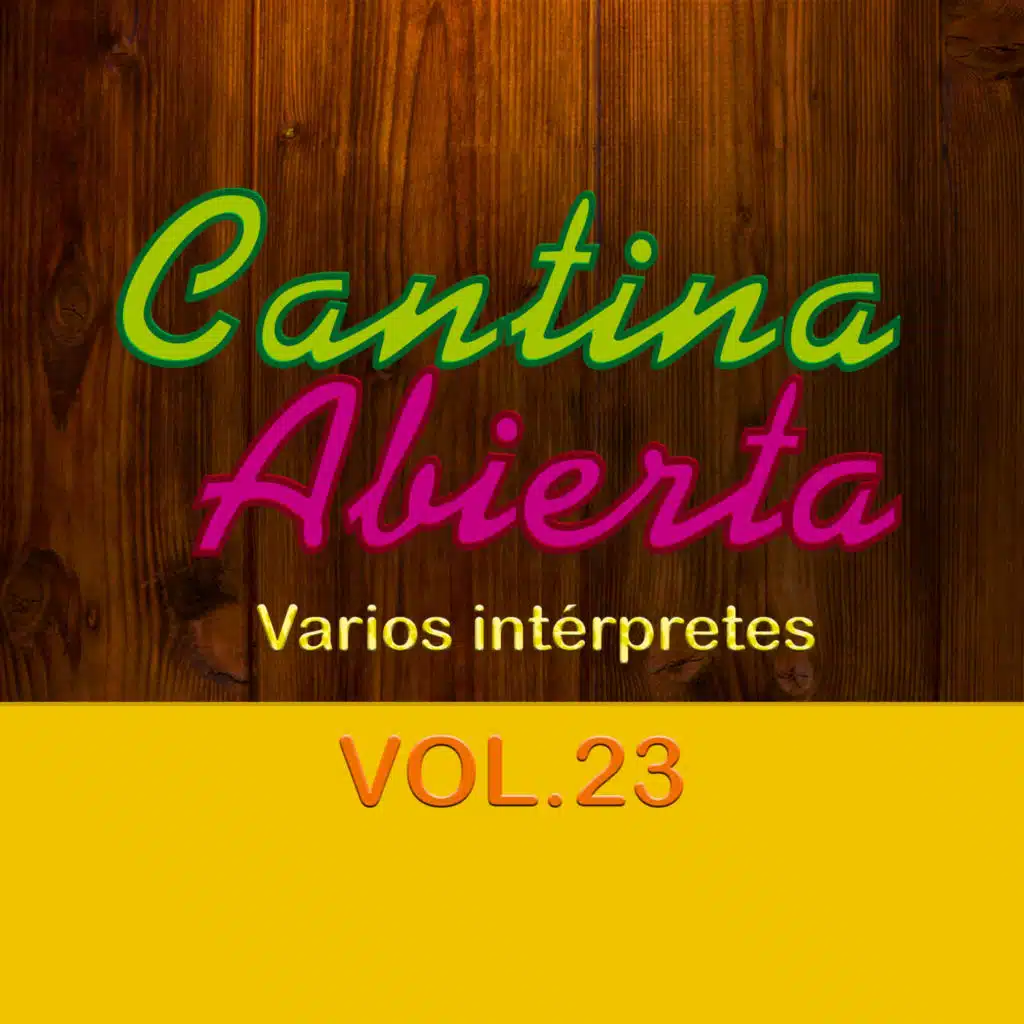 Cantina Abierta (Vol. 23)