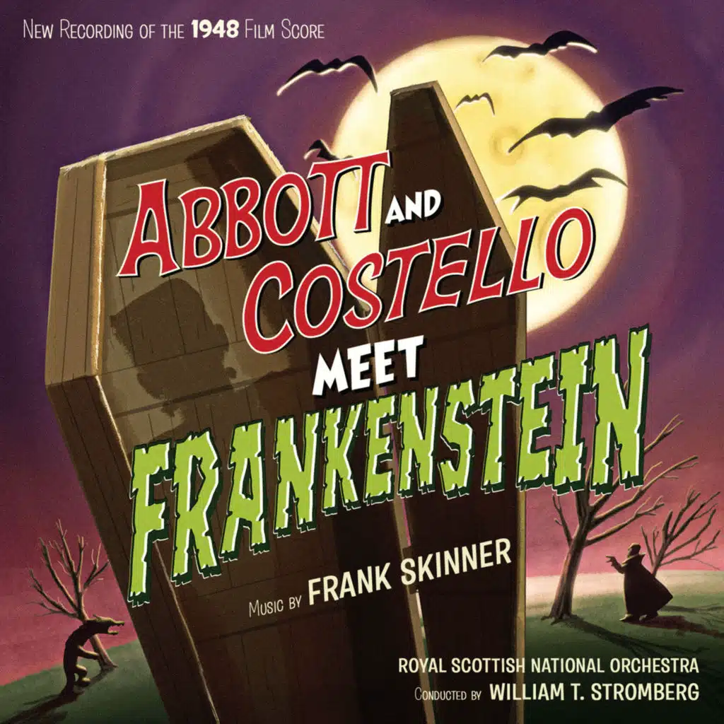 Abbott and Costello Meet Frankenstein/Abbott and Costello Meet The Keystone Cops (feat. Royal Scottish National Orchestra)