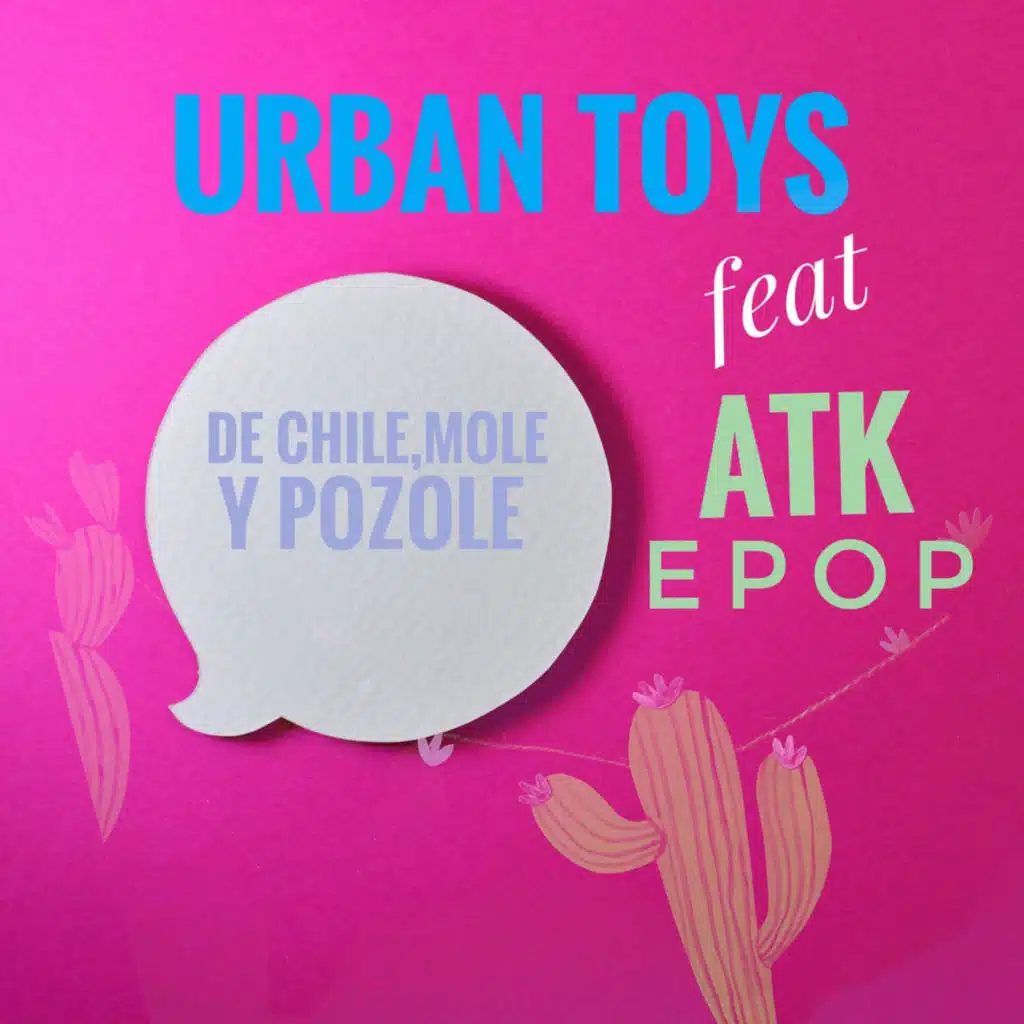 De Chile, Mole y Pozole