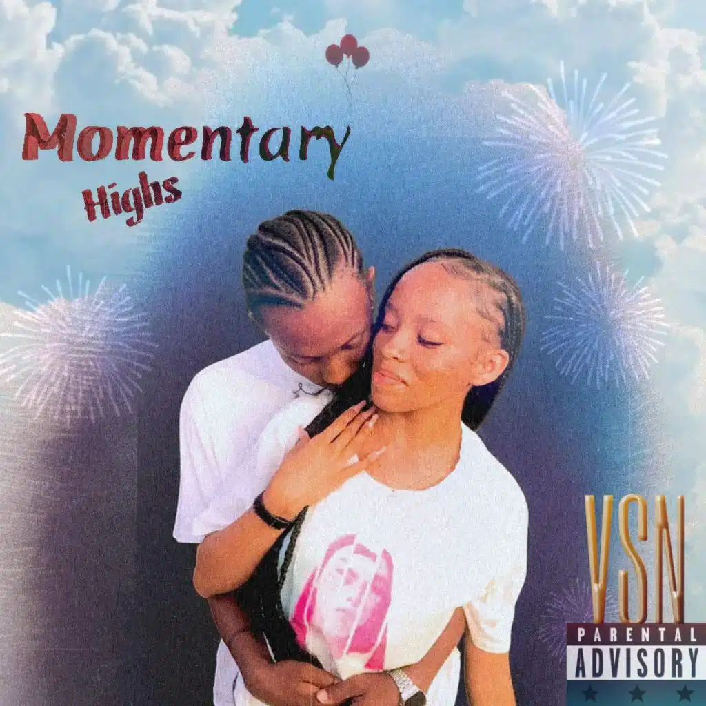 Momentary Highs