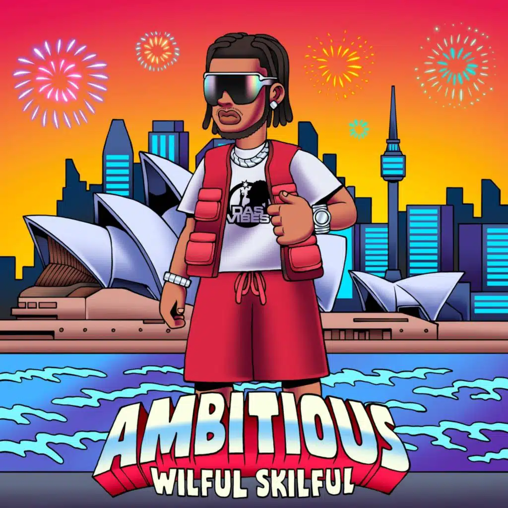 Dasvibes & Wilful Skilful