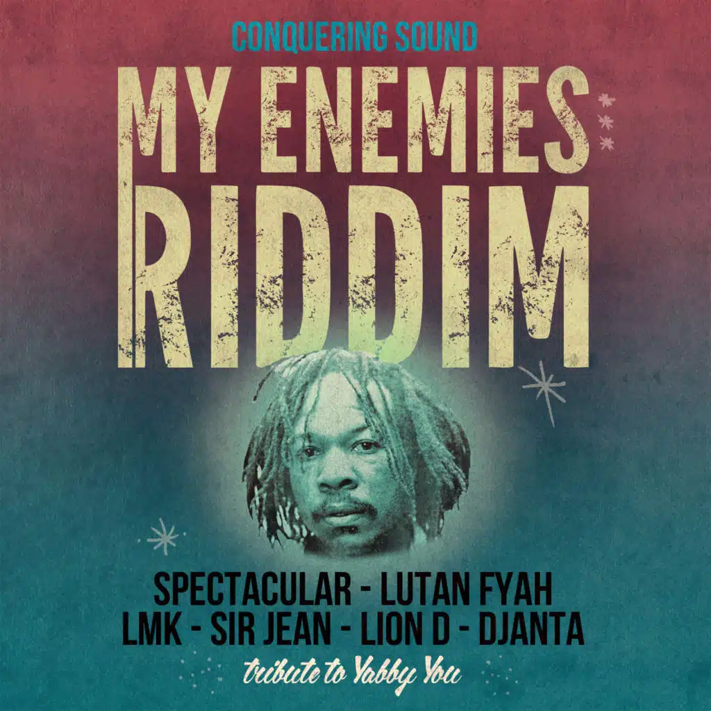 My Enemies Riddim
