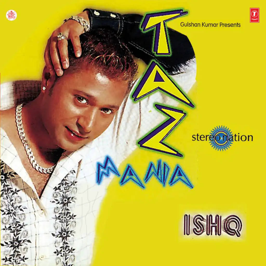 Taz Mania Ishq