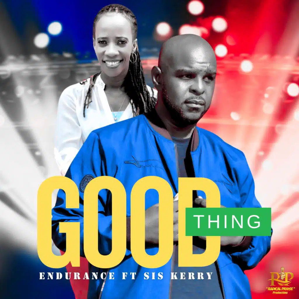 Good Thing (feat. Sis Kerry)