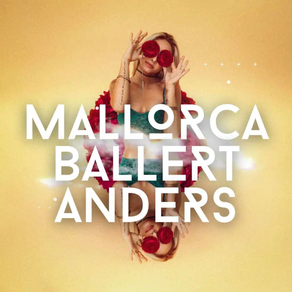Mallorca Ballert Anders