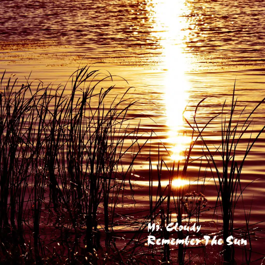 Remember the Sun