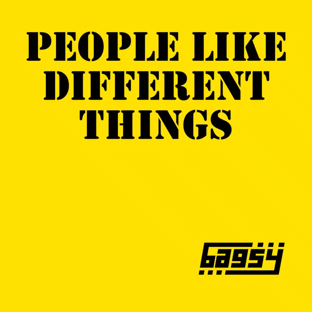 People Like Different Things