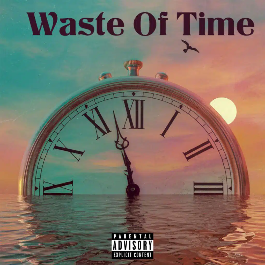 WASTE OF TIME