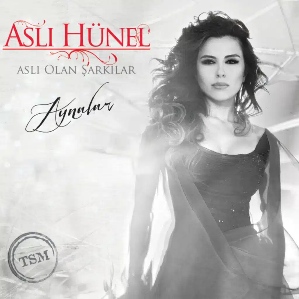 Aynalar (Aslı Olan Şarkılar)