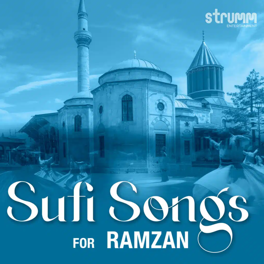 Sufi Songs for Ramzan