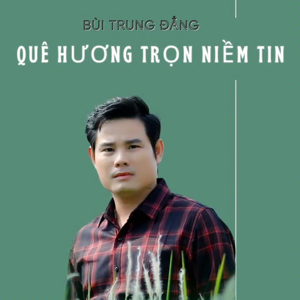Quê Hương Trọn Niềm Tin
