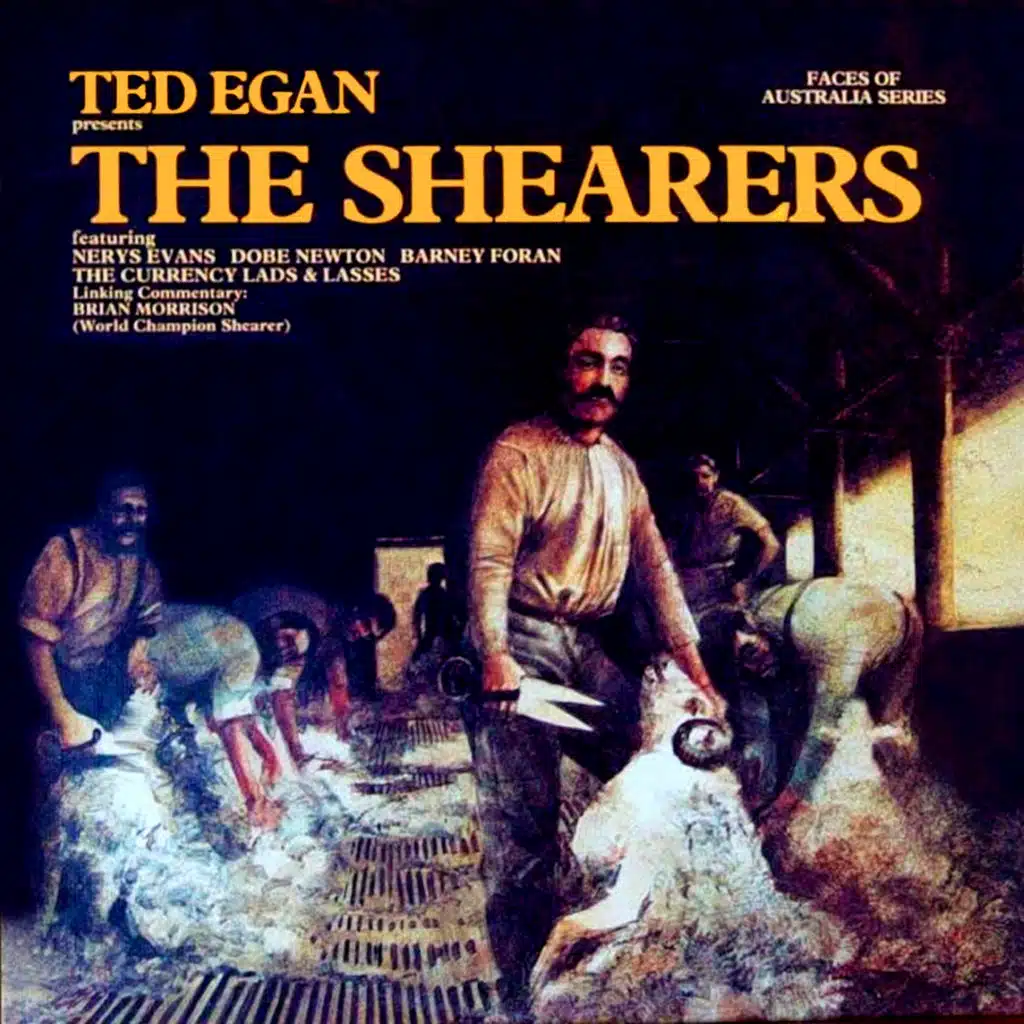 The Shearers (feat. The Currency Lads & Lasses)