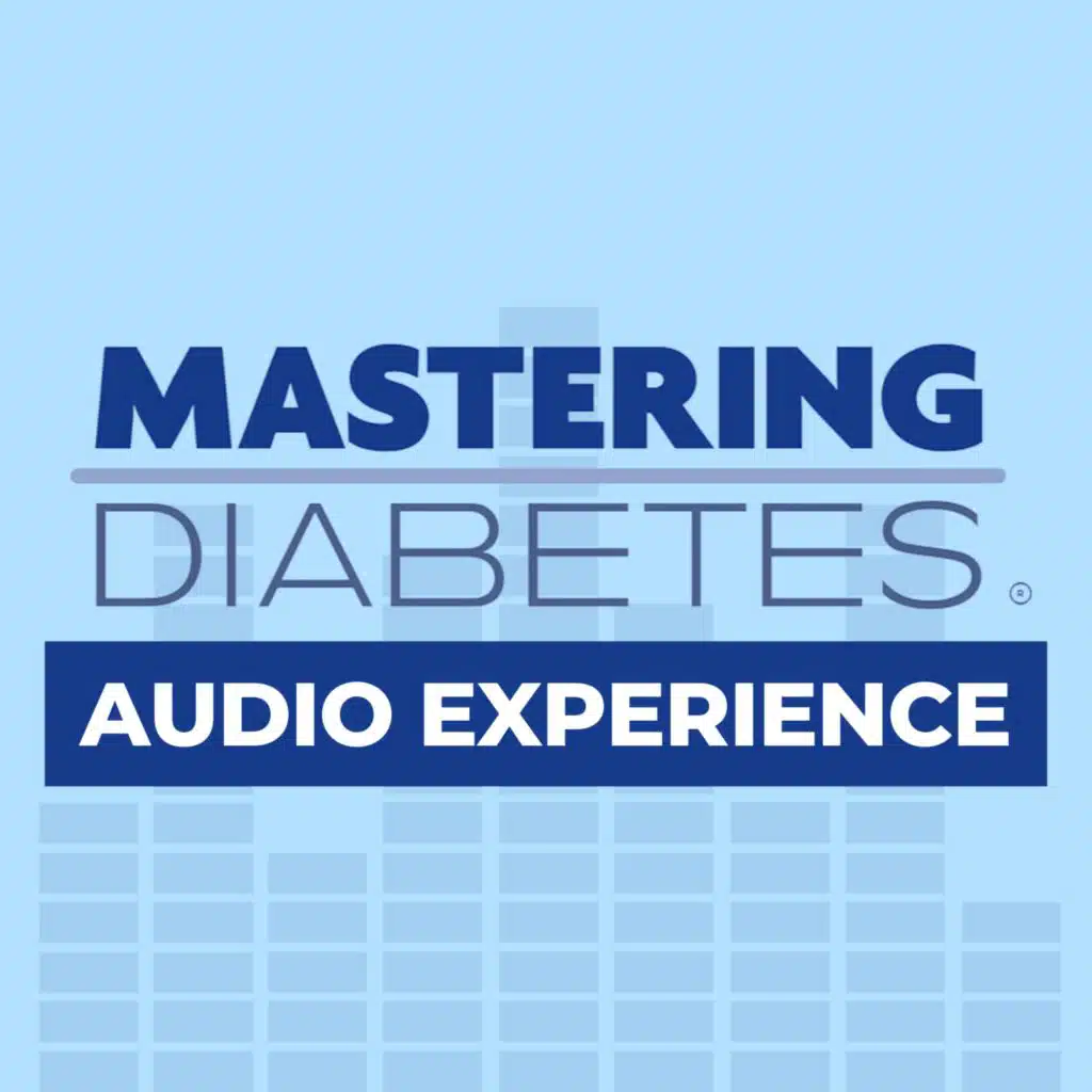 Mastering Diabetes Audio Experience