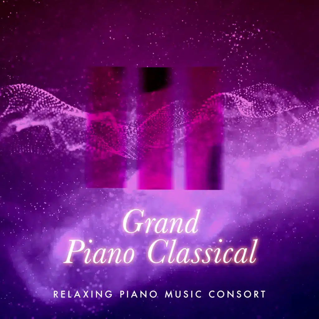 Relaxing Piano Music Consort