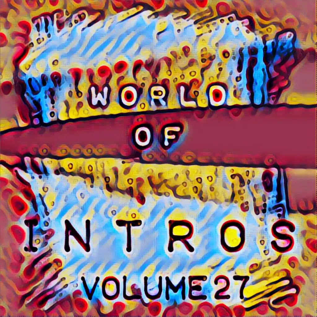 World of Intros, Vol.27 (Special DJ Tools)