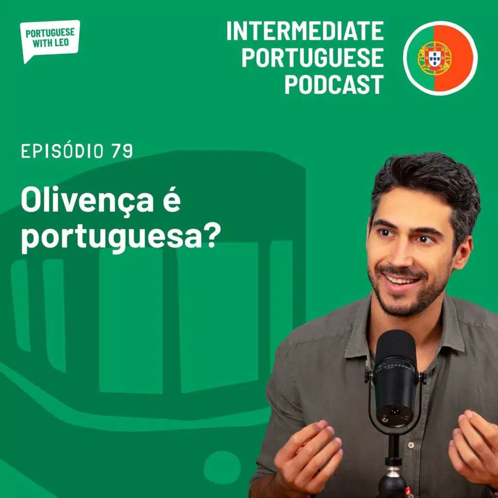 Ep. 79 - Olivença é portuguesa?